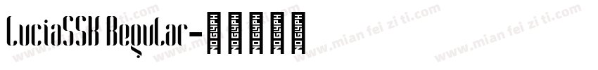 LuciaSSK Regular字体转换